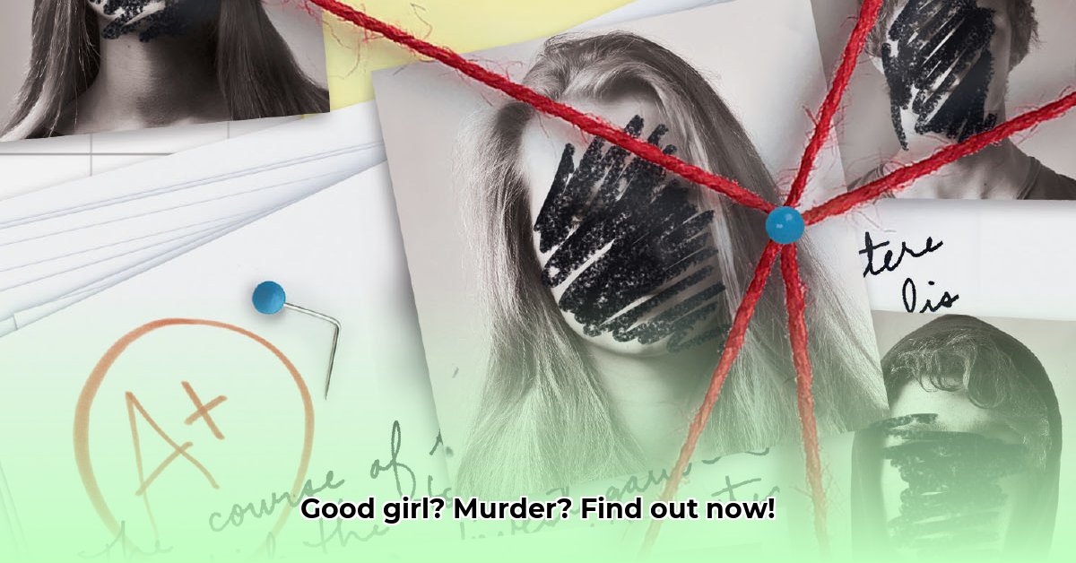 a-good-girl-s-guide-to-murder